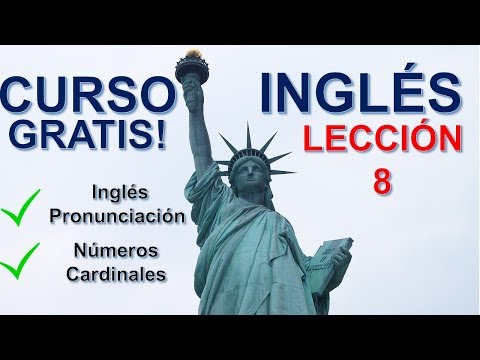 EL MEJOR CURSO DE INGLES GRATIS/ Inglés Extremo/ Lección 8