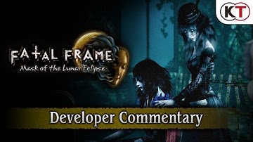 Fatal Frame: Mask of the Lunar Eclipse - Developer Commentary (Re-Upload)