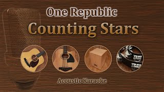 Miniatura de vídeo de "Counting Stars - One Republic (Karaoke acoustic)"
