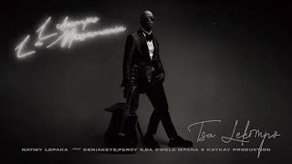 Natiey Lepaka  Tsa Lekompo Feat De Niakeyz Baswele Mfana Kayykayy Production U0026 Percyfive