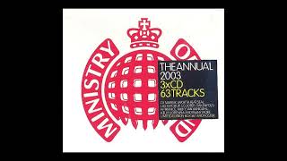 Ministry Of Sound - The Annual 2003 CD1