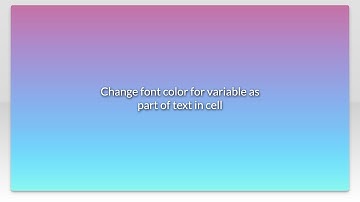 Change font color for variable as part of text in cell