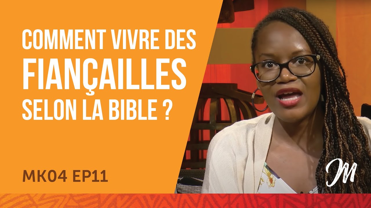 Comment vivre des fiançailles selon la Bible ? (Malaika, saison 4, épisode 11)