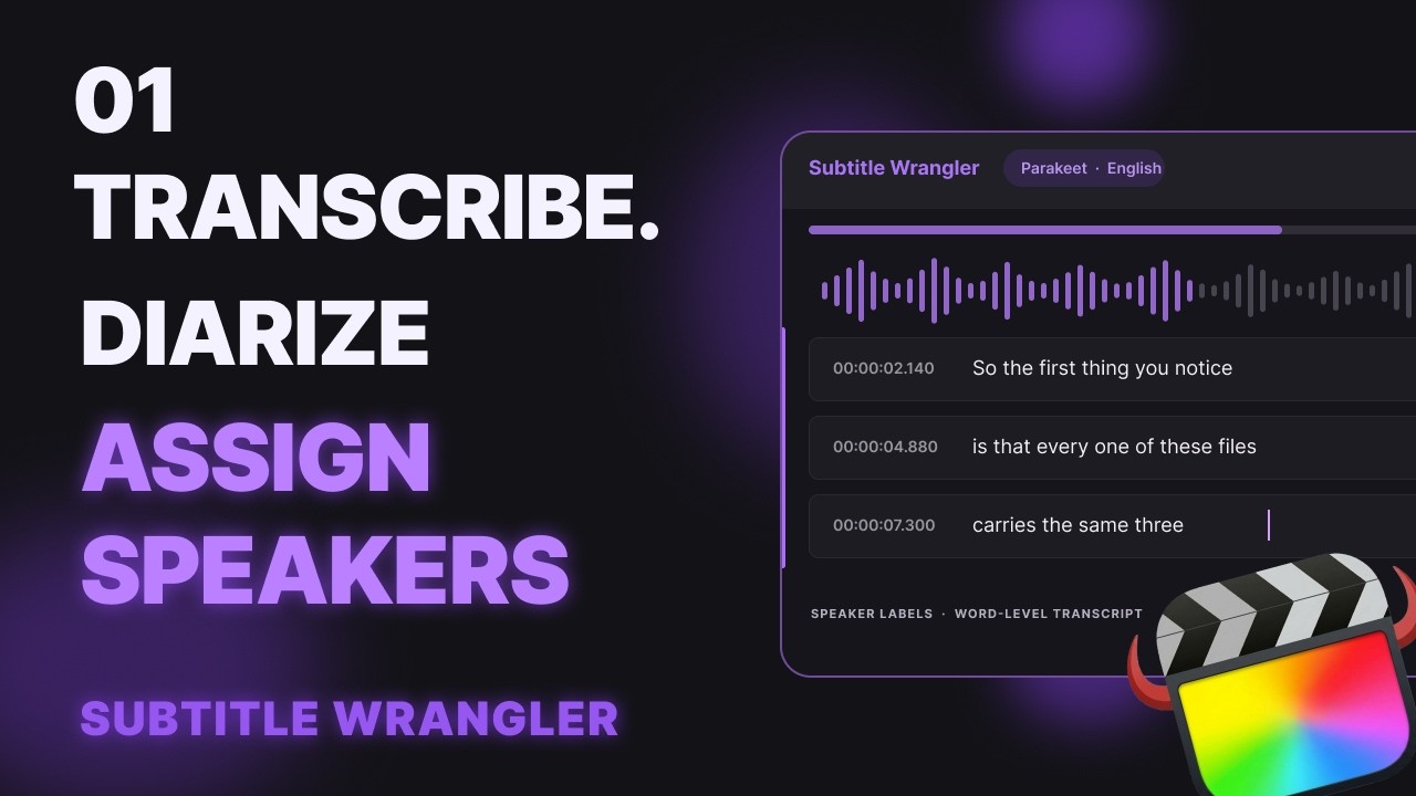Tutorial 01: AI Transcription & Speaker Diarization - Subtitle Wrangler