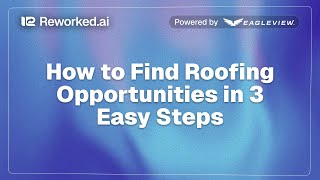 How to Find Roofing Opportunities in 3 Easy Steps.