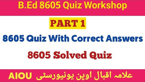 8605 Quiz | 8605 Quiz Answers | 8605 Solved Quiz | Intellectual Amna