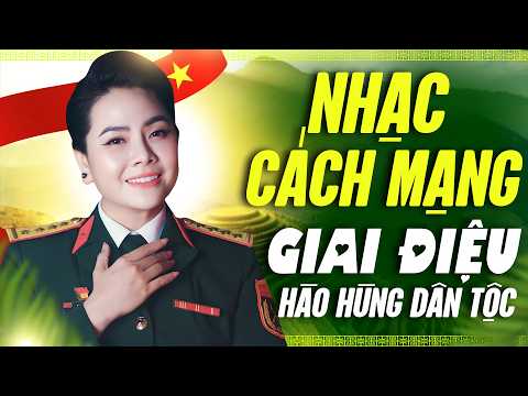 NHẠC CÁCH MẠNG GIAI ĐIỆU HÀO HÙNG DÂN TỘC - LK Bài Ca Thống Nhất Lương Nguyệt Anh Hay Nhất