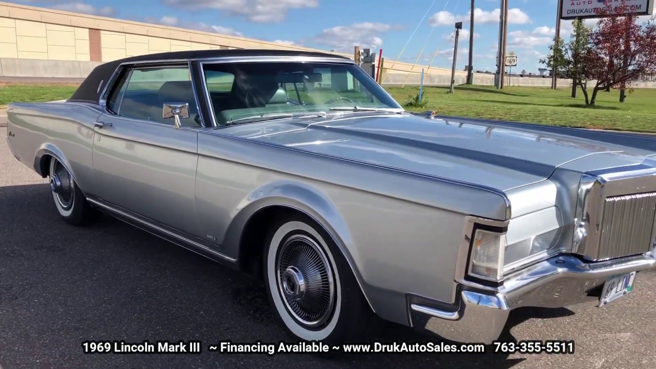 1969 Lincoln Mark III   www.DrukAutoSales.com  763-355-5511