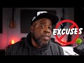 It's 2026...Stop The Excuses!