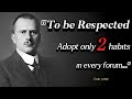 To be respected adopt only two habits  the deep insights of carl jung essential quotes