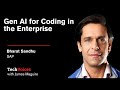 SAP's Bharat Sandhu on Gen AI Coding in the Enterprise