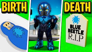 Birth to Death of BLUE BEETLE in Roblox! (Brookhaven RP)