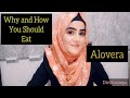 Why You Should Eat Alovera | How To Eat Alovera | Alovera Benefits | Dietitian Aqsa