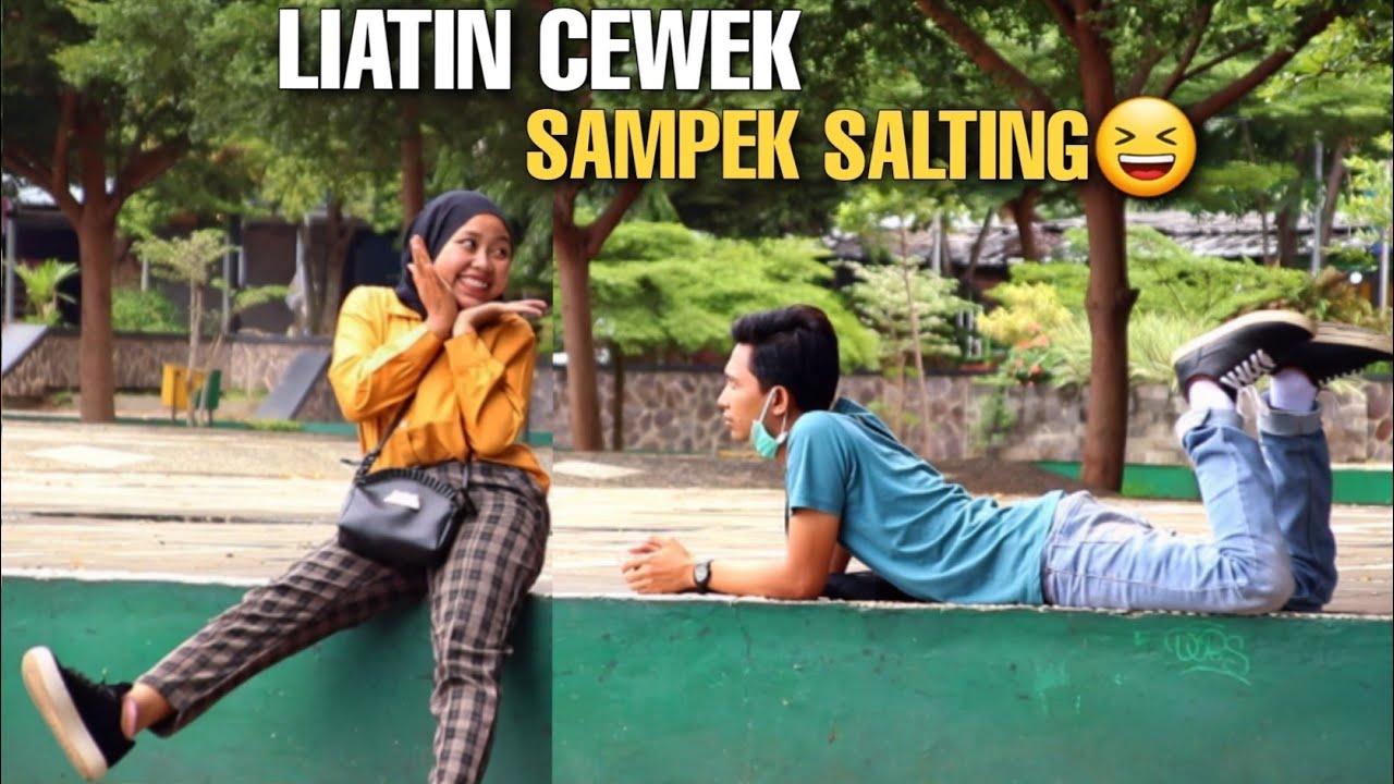 NGAKAK! LIATIN CEWEK SAMPEK SALTING WKWKWK