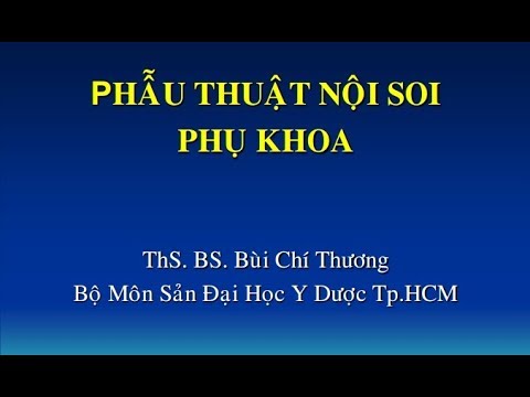 Phẫu thuật nội soi phụ khoa