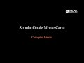 Tutorial Simulacion de Monte Carlo: Introduccion. Ejemplo 2.