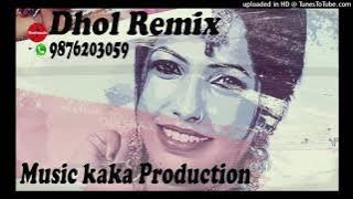 Bottal Dhol Remix Ver 2 Balkar Ankhila KAKA PRODUCTION Punjabi Remix Rai PRODUCTION MIX Songs,2021