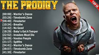 The Prodigy Greatest Hits Full Album ~ Electropunk ~ All The Best Songs 2024