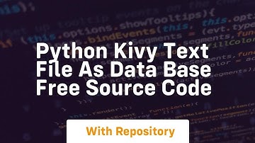 Python kivy text file as data base free source code
