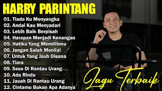 Download Lagu HARRY PARINTANG FULL ALBUM (BIKIN BAPER) Andai Kau Menyadari MP3 Download Lagu HARRY PARINTANG FULL ALBUM (BIKIN BAPER) Andai Kau Menyadari MP3