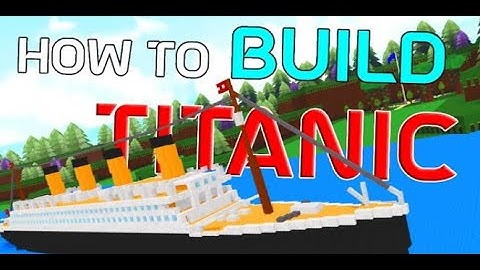 Roblox Build a boat for treasure EASY TITANIC TUTORIAL