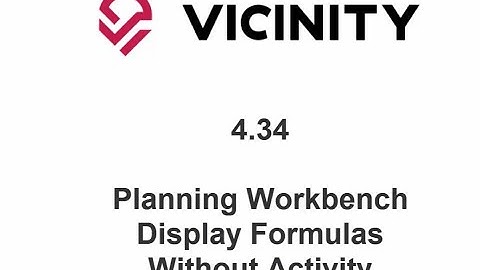 Vicinity Software 4.34 Planning Workbench Displays - Formula and batch processing software