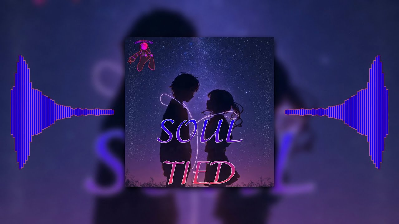 Karasuta - Soul Tied