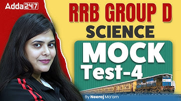 RRB GROUP D Mock Test 2025 | RRB Group D Science Mock Test 2025 | RRB GROUP D Science 2025