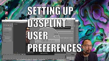 Setting Up D3Splint User Preferences and Auto Update