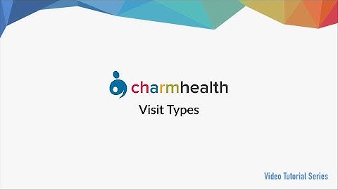Configuring Appointment Visit Types