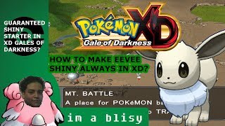 GUARANTEED SHINY STARTER EEVEE IN POKEMON XD GALE OF DARKNESS