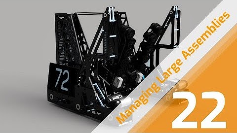 Fusion 360 for FTC: Managing Large Assemblies