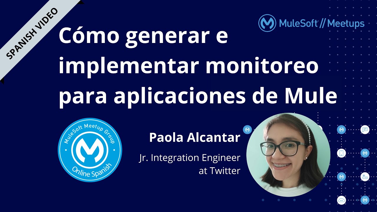 Spanish Mule Rspfn Cómo generar e implementar monitoreo para aplicaciones de Mule - Online ...