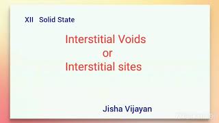 12std, Interstitial Voids ( Tetrahedral and Octahedral voids)