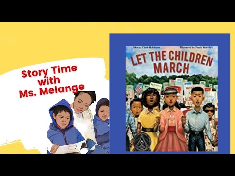Let the Children March by Monica Clark-Robinson|  @StoryTimeWithMsMelange  #readaloud