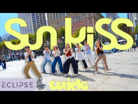 [KPOP IN PUBLIC] TUIDE - ‘SUN KISS’ One Take Dance Cover by ECLIPSE, San Francisco