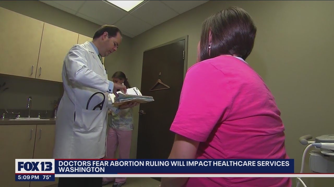 UW doctors worry Roe v. Wade ruling could impact healthcare services | FOX 13 Seattle