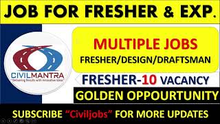 18 Vacancy for civil engineer Fresher & Experience | Civil engineering job for Fresher Civil Mantra