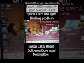 Epson L805 Service Required Error Fix | Epson L805 waste ink pad counter reset | Epson Red light