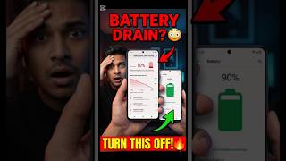 🚀 Battery Draining Fast? Turn THIS OFF Now 😳#BatteryDrain#AndroidTricks#TechShorts