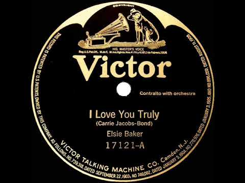 1912 Elsie Baker - I Love You Truly