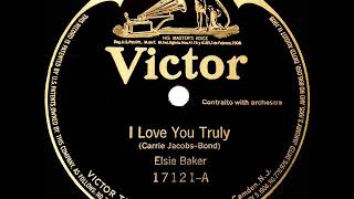 1912 Elsie Baker - I Love You Truly