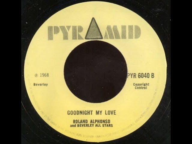 Roland Alphonso - Goodnight My Love