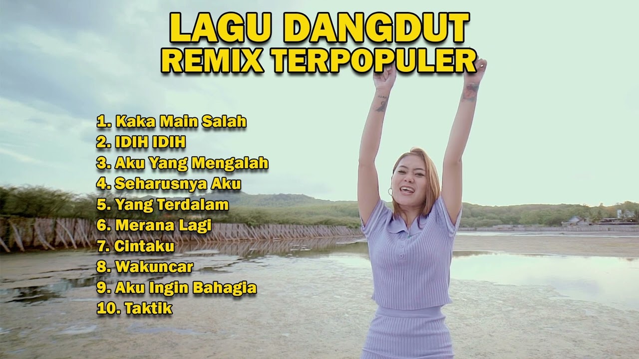 LAGU DANGDUT REMIX TERPOPULER - YouTube