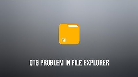 Best File Explorer , Otg Not Showing Solution 100% working, Mi File Manager