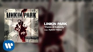 Video thumbnail of "Points Of Authority - Linkin Park (Hybrid Theory)"