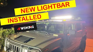 4WDKING 50 INCH LIGHTBAR HUMMER H2 INSTALL .
