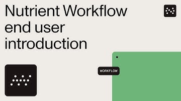 Nutrient Workflow end user introduction
