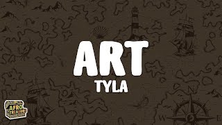 Tyla   ART Lyrics