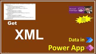 xml in power app | xml parsing in powerapps